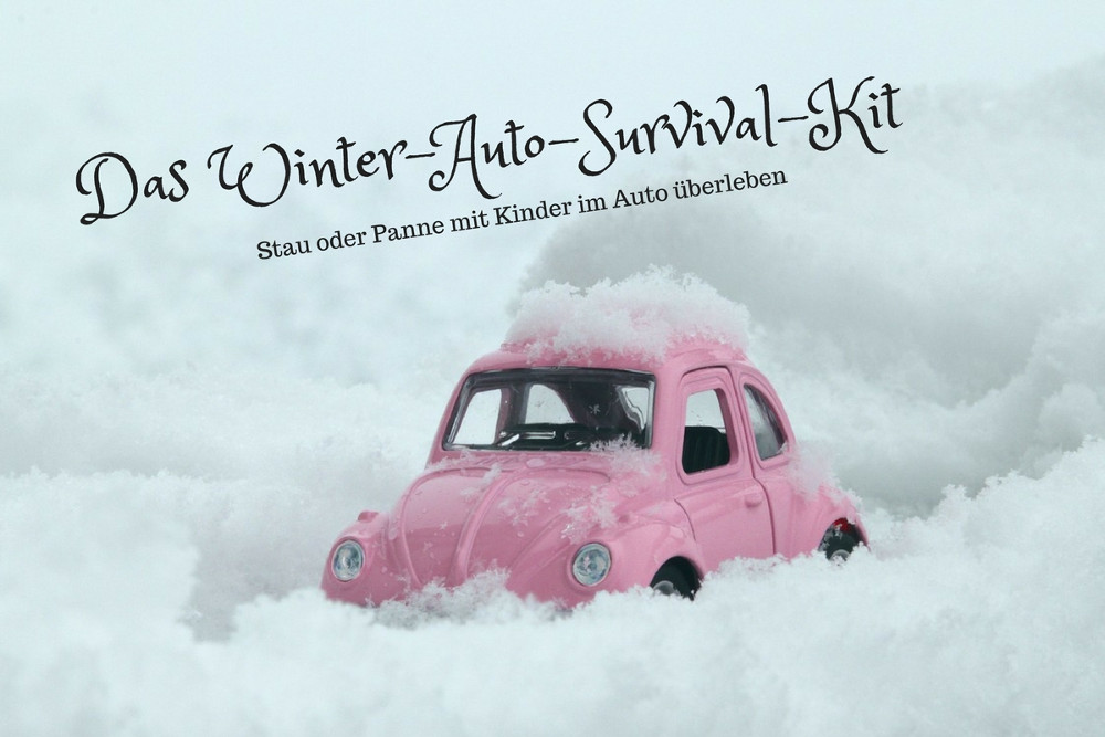 Das Winter-Auto-Survival-Kit: Stau und Pannen mit Kindern überleben