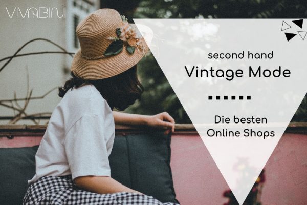 Die Besten Second-hand Vintage Online Shops | Vivabini